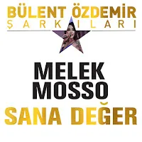 Melek Mosso — Sana Değer — обложка
